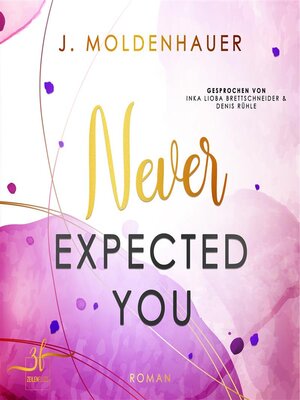 cover image of Never Expected You